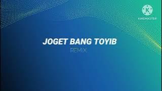 JOGET BANG TOYIB ZVST GMP REMIX