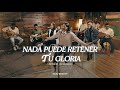 Nada Puede Retener Tu Gloria - Kairo Worship ( Sesión Acústica ) Live