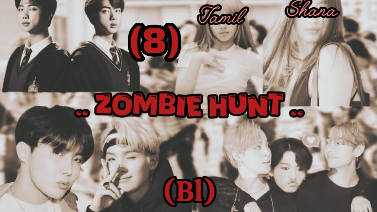 BTS ot7 ff in Tamil ♥️ bl FF 🥀 zombie hunt 💕 part 8 🥀❤️‍🩹