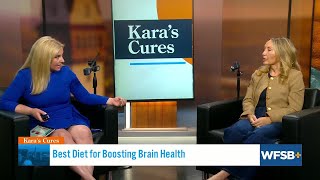 KARA'S CURES: Best Diet for Brain Health