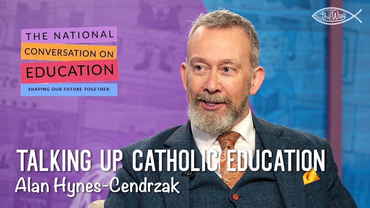 TALKING UP CATHOLIC EDUCATION