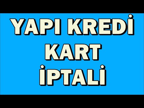 Yapı Kredi Kart İptali Kart Kapatma İşlemi Nasıl Yapılır? #yapıkredimobil