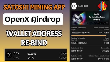 Openx Wallet Address Re-Bind | Satoshi Mining App Wallet Address Re-Bind | Core Satoshi New Update