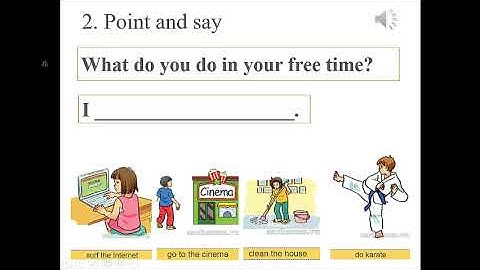 Tiếng Anh 5, Unit 13: What do you do in your free time, Lesson 1