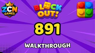 Block Out Level 891 Walkthrough | Full Solution