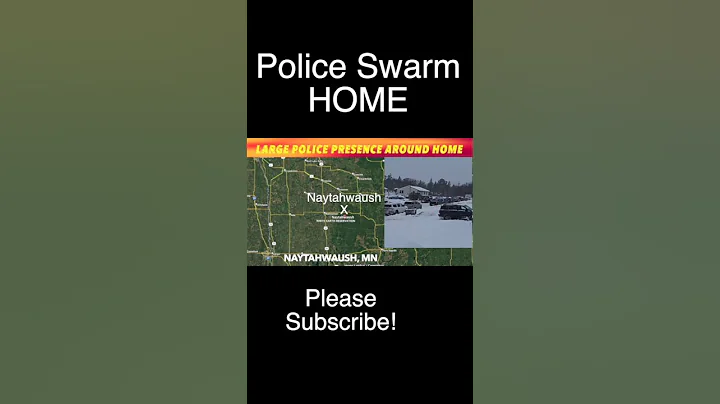 BREAKING NEWS: Large Police Presence Around Naytahwaush, MN Home