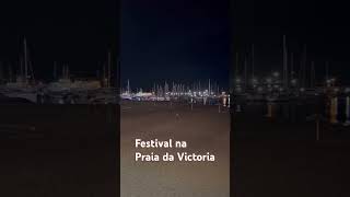 Festival na Praia da Victoria Terceira Azores Portugal 2025.