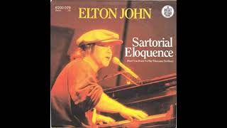 Elton John - Sartorial Eloquence (Audio)