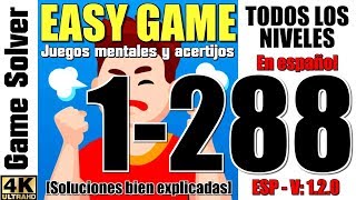 𝐄𝐀𝐒𝐘 𝐆𝐀𝐌𝐄 | TODOS LOS NIVELES 1-288 [ESPAÑOL] screenshot 1
