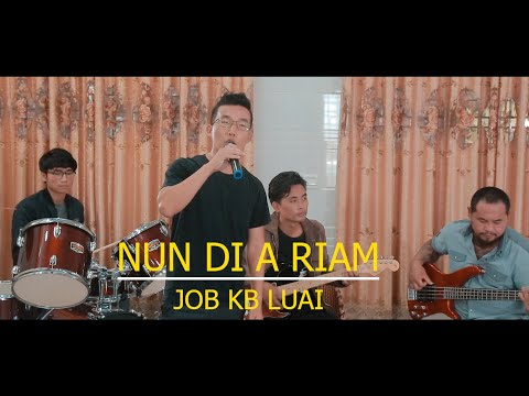 Laihla Thar (Job KB Lian) - NUN DI A RIAM