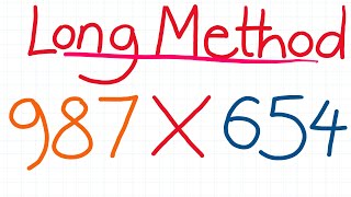 Understand the Traditional Long Multiplication Method