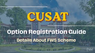 CUSAT 2026 Option Registration Detailed Tutorial | Everything You Need to Know