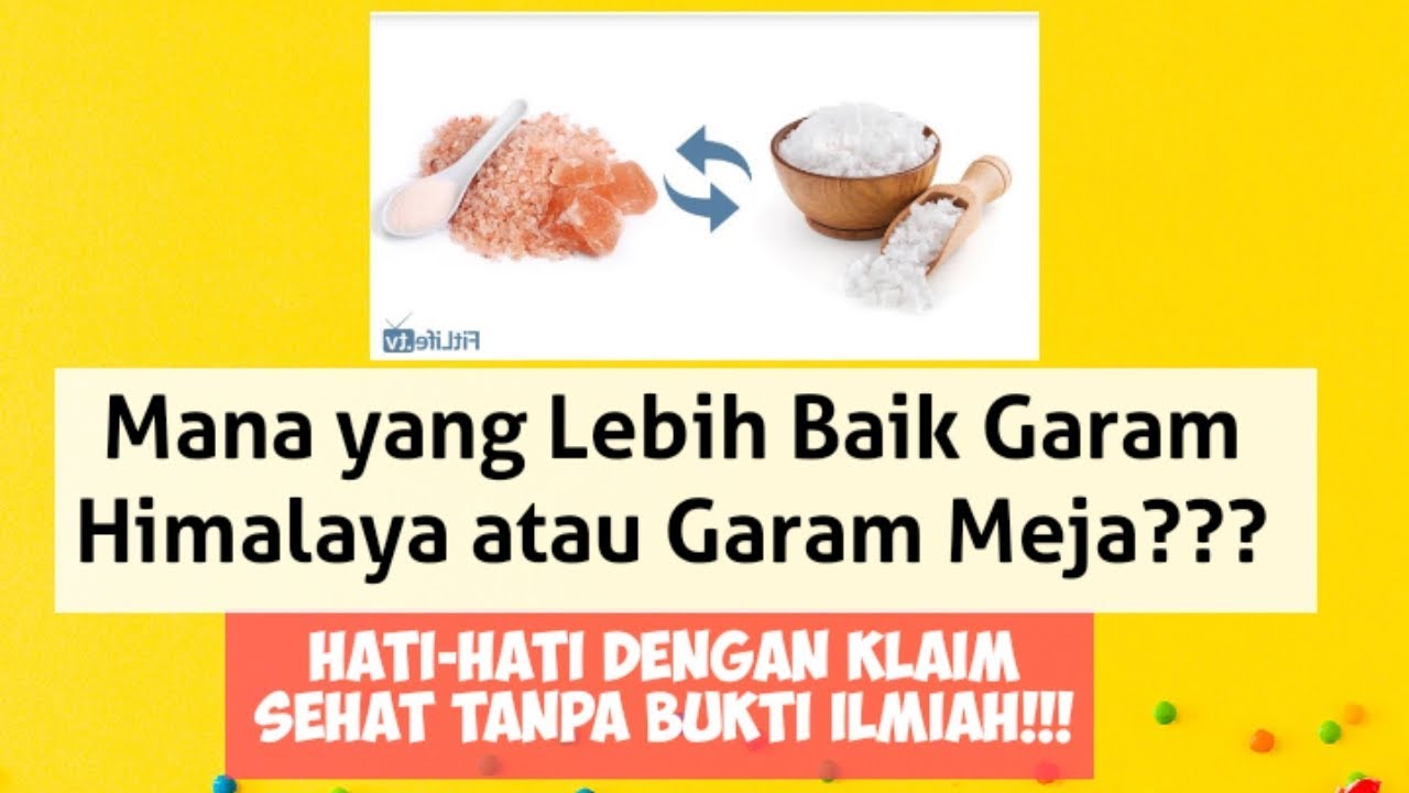 Garam himalaya atau garam meja???? 
