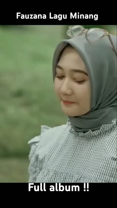 Fauzana Lagu Minang full album #musik #lagu