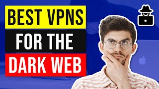 🕵️ What Are The Best VPNs for Browsing the Dark Web / Darknet /Deepweb ☠️ screenshot 3