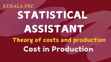 Cost in Production  || Economics | StatisticalAssistant #statisticalassistant #keralapsc #statistics