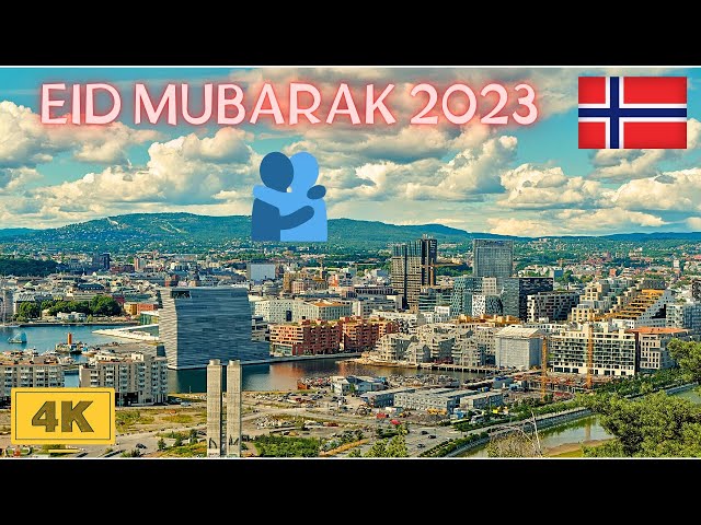 Oslo, Norway 🇳🇴 - EID UL FITR walk 2023 - 4K/60FPS class=