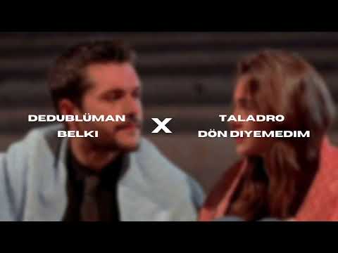 Belki X Dön Diyemedim Mix TikTok 