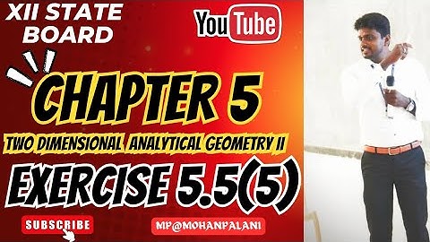 12th State Mathematics|Chapter 5 -Two dimensional analytical geometry-II| Exercise5.5(5)| In Tamil
