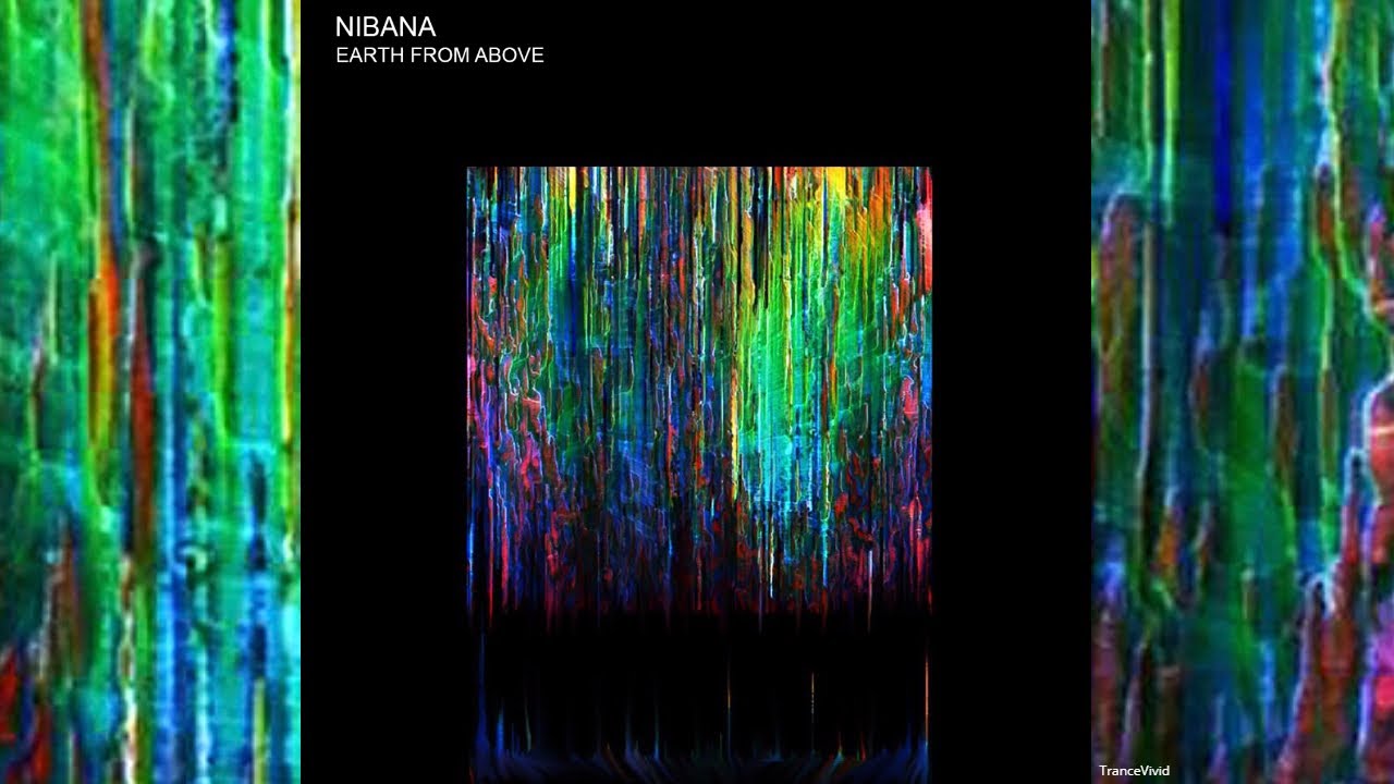 Thus We Leave - Nibana - Earth From Above | TranceVivid