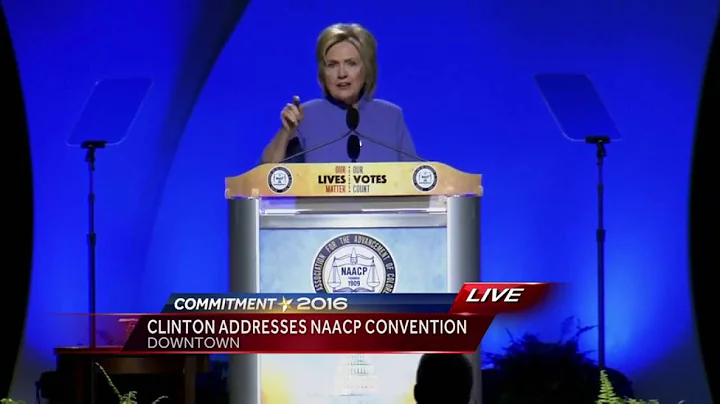 Full speech: Hillary Clinton speaks at NAACP Conve...