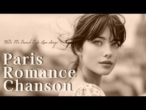 Cinematic French Chanson 🇫🇷 That Summer Morning We Fell in Love | 60s 70s 80s