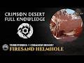Crimson Desert - Firesand Helmhole (The Helms) | Crimson Desert Territories Guide