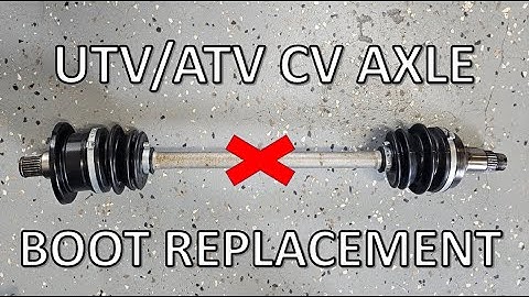 CV Axle Boot Replacement - UTV/ATV