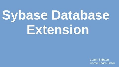 Sybase database extension