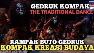 RAMPAK BUTO GEDRUK - KOMPAK KREASI BUDAYA LIVE BABADAN GONDANGSARI PAKIS MAGELANG TERBARU 2019
