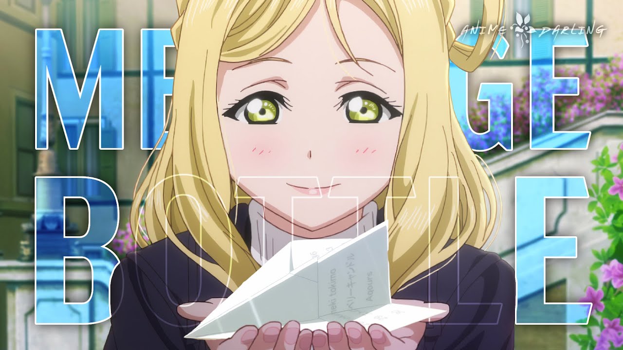 Love Live  -【AMV】- Message in a Bottle