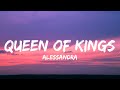 Alessandra - Queen of Kings (Lyrics)