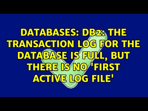 DB2: The transaction log for the database is full, But there is no 'First active log file'