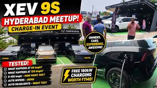 Mahindra XEV 9s Hyderabad Meetup | 0-100 Test, 120 kmph Drive & Free 180kwh Fast Charging!