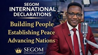 Segom International Declarations @ Segom International Tv.