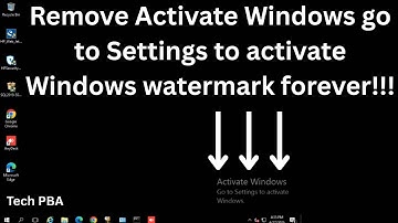 GUARANTEED FIX! How to remove Activate Windows go to Settings to activate Windows watermark forever