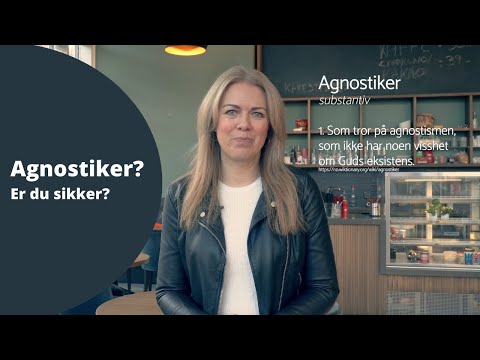 Video: Agnostiker - hvem er dette?