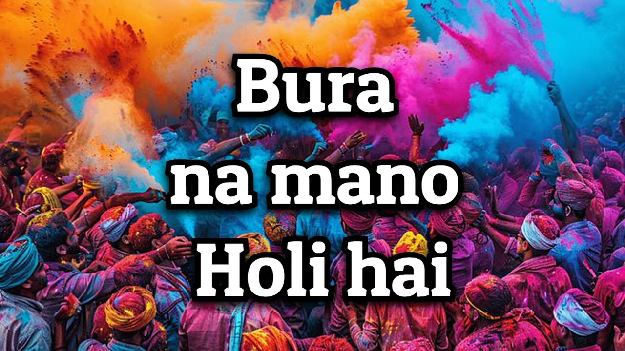 Bura Na Mano HOLI Hi |The Best Holi Song|2026|🌈 ✨