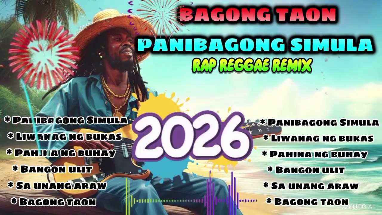 BAGONG TAON, PANIBAGONG SIMULA🌿🎉 | REGGAE MUSIC | RAP REGGAE REMIX | BJmixMusic | PLEASE SUBSCRIBE 😊