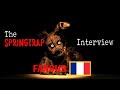 Sfm an interview with springtrap fandub fr