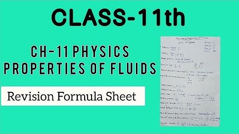 FORMULA SHEET | MECHANICAL PROPERTIES OF FLUIDS, CH-10| CLASS 11 | REVISION | MADHAV MEHROTRA