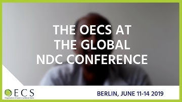 OECS at the Global NDC Conference in Berlin June 2019