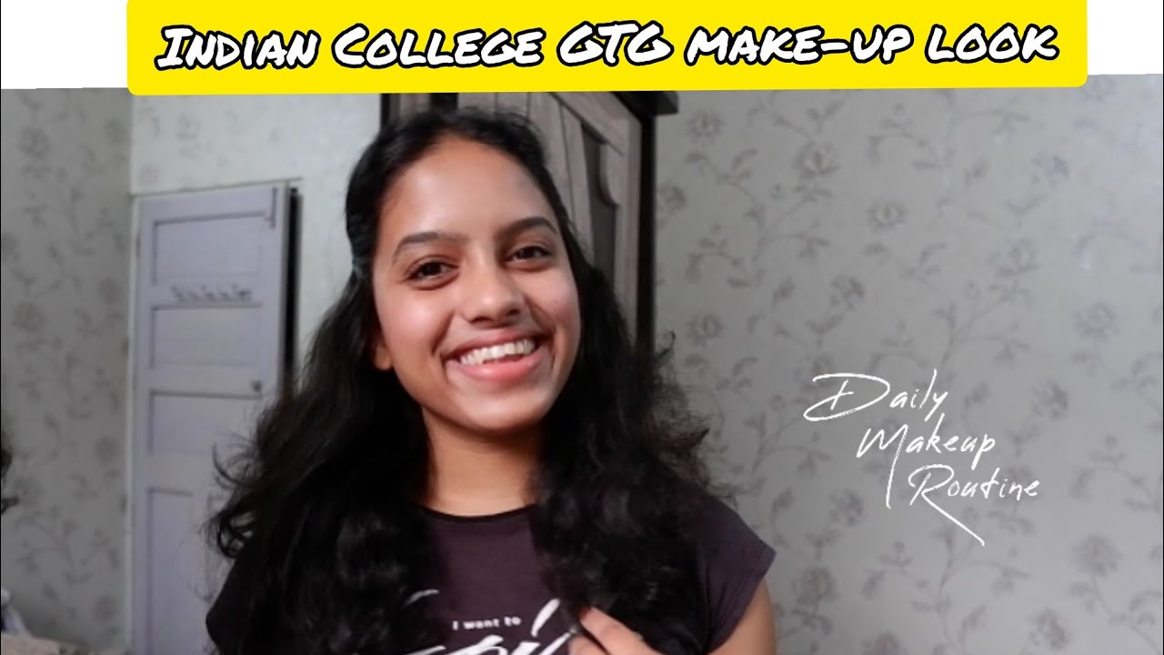 Simple and easy everyday Indian College makeup look | 