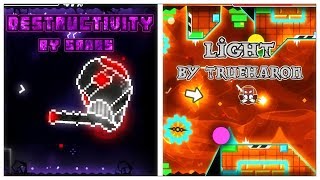 2 LEVELS!!! Light by TrueHaron and Destructivity by SaabS / Geometry Dash / Darkuter