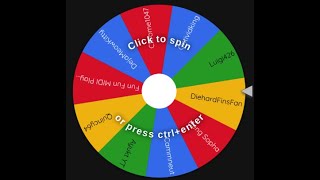 Wheel Spin (check https://www.youtube.com/@Chrome1047/community)