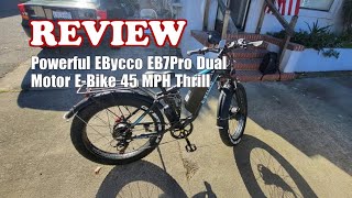 EBycco EB7Pro Dual Motor E-Bike Worth It Real Test 2025
