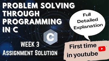 Problem solving through Programming In C  NPTEL Week 3 Assignment 3 Solution  January 2022