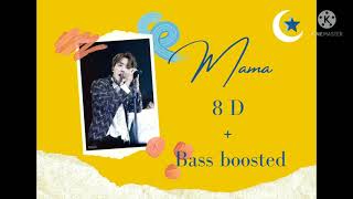 Download Lagu [ 8D audio ] Mama by Jung hoseok ( Bass boosted + 8d ) { Use Earphones 🎧} | k-pop heartu 💜
