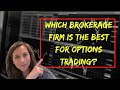 Which brokerage firm is the best for options trading? My honest review (long & potentially boring)