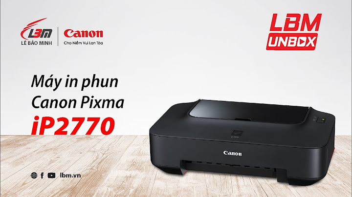 Đánh giá máy in phun màu canon ip 2770 năm 2024